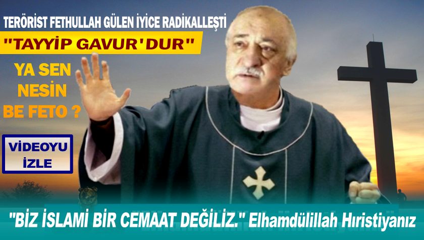 Terörist Fethullah Gülen yine ağzını bozdu: “Tayyip gavur'dur” - Avrupa  Türk Gazetesi