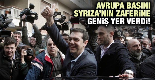 Avrupa basını Syriza’nın zaferine geniş yer verdi!
