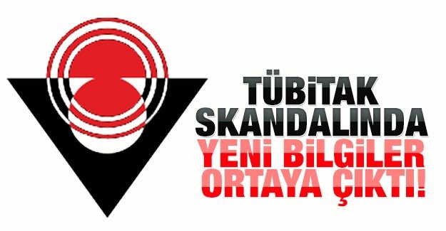 TÜBİTAK skandalında yeni bilgiler ortaya çıktı