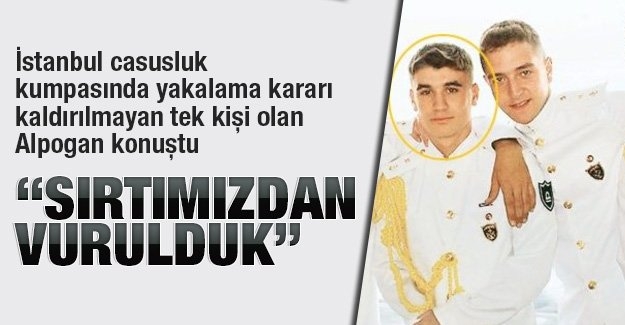 ‘Sırtımızdan vurulduk’