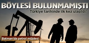 Türkiye’nin en verimli petrolüne ulaşıldı