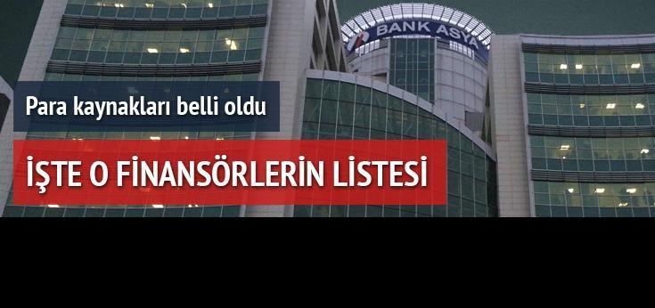 İşte Bank Asya’ya 92 milyonluk girdi sağlayan finansörlerin listesi
