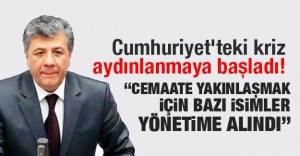 Cumhuriyet’teki kriz aydınlanmaya başladı!