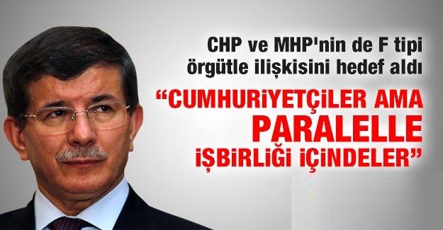 Davutoğlu, CHP ve MHP’nin de F tipi örgütle ilişkisini hedef aldı!