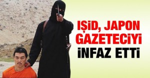 IŞİD Japon gazeteciyi infaz etti