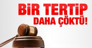 Bir tertip daha çöktü!