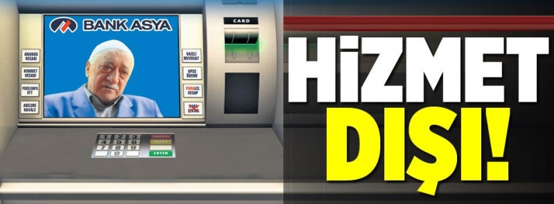 TMSF, Fethullah’ın bankası Bank Asya’ya el koydu