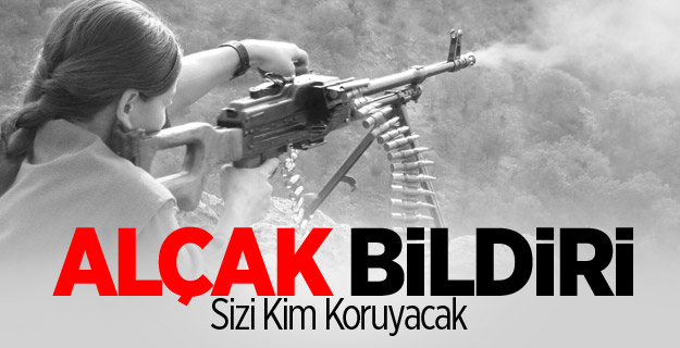 Terör örgütü PKK’dan alçak bildiri