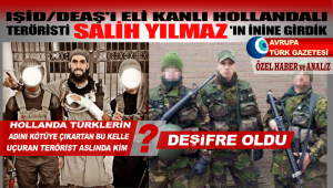 IŞİD/DEAŞ’in Hollandalı kelle uçuran teröristi Salih Yılmaz
