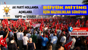 Hollanda’da Büyük Miting için hazırlıklar sürüyor