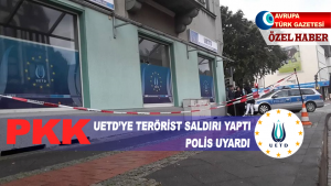 PKK UETD’ye terörist saldırısı yaptı, polis uyardı