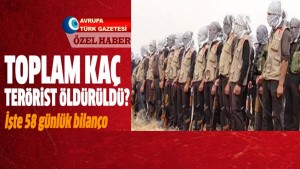 Terör saldırılarında 58 günlük bilanço