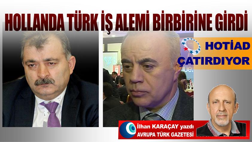 Hollanda Türk iş alemi birbirine girdi