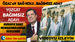 Bağımsız Yozgat Milletvekili adayı Lütfullah Kayalar’a yurtdışındaki Yozgatlılardan destek