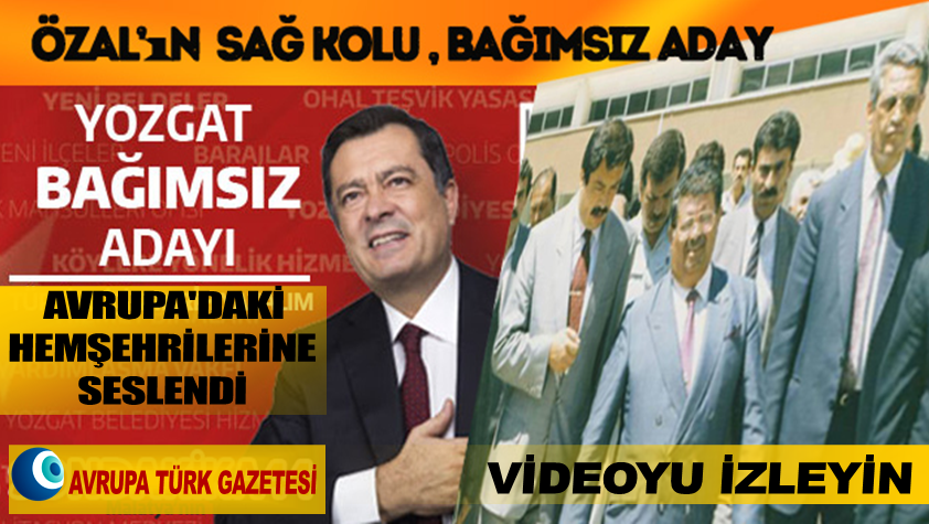 Bağımsız Yozgat Milletvekili adayı Lütfullah Kayalar’a yurtdışındaki Yozgatlılardan destek