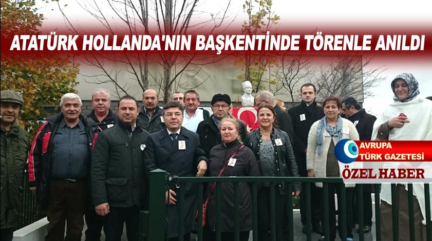 Atatürk Hollanda’nın başkentinde törenle anıldı
