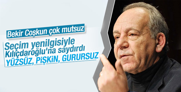Sözcü yazarı Bekir Coşkun: Kılıçdaroğlu yüzsüz, pişkin, gurursuz