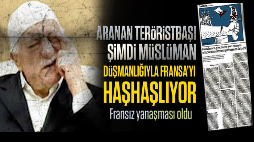 Aranan teröristbaşı şimdi Müslüman düşmanlığıyla Fransa’yı haşhaşlıyor!