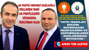AK Partili Mehmet Dağlıoğlu Hollanda’daki AK Partililerin vicdanına tercüman oldu