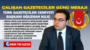 Türk Gazeteciler Cemiyeti Başkanı Kılıç’tan ‘Çalışan Gazeteciler Günü’ mesajı