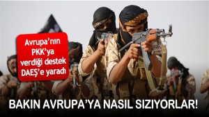 DAEŞ Avrupa’ya PKK sayesinde sızıyor