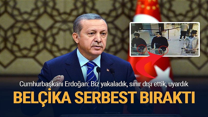 Erdoğan: “Brüksel’deki saldırgan sınır dışı ettiğimiz bir kişi”
