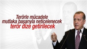 Erdoğan: Türk-İslam medeniyetinin olduğu yerde DAİŞ, PKK, PYD, YPG olamaz