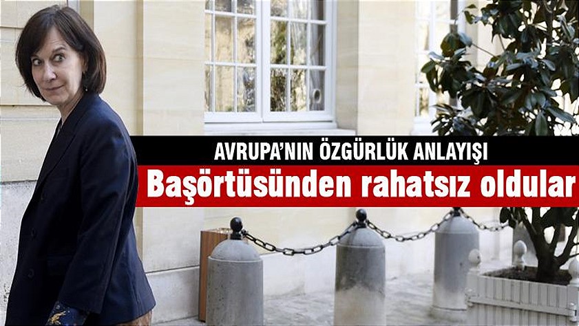 Fransız bakandan skandal İslamofobi çıkışı