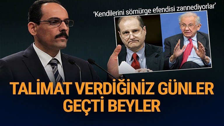 Cumhurbaşkanlığı Sözcüsü Kalın’dan ABD eski Büyükelçilere kapak yanıt