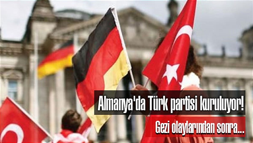 Almanya turkleri parti kuruyor