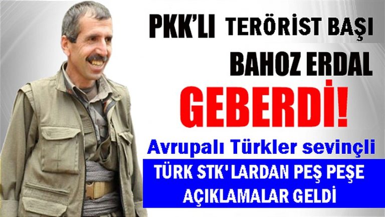 PKK’lı terörist Bahoz Erdal imha edildi, Avrupalı Türkler sevinçli