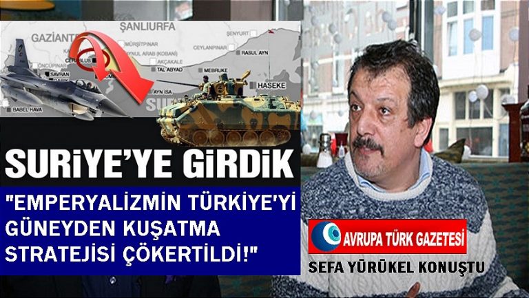 Hollanda Türkleri Konseyi Başkanı Yürükel: emperyalizmin Türkiye’yi güneyden kuşatma stratejisi çökertildi!