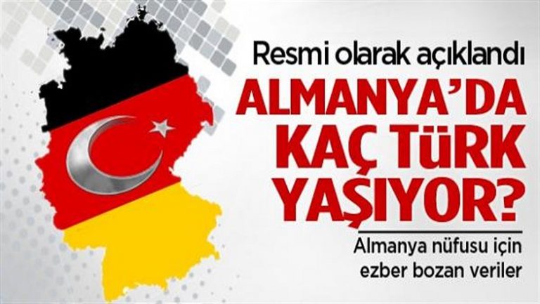 Almanya’da ne kadar Türk yaşıyor? İşte Almanya’daki Türk sayısı