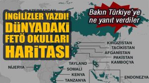 Dünyadaki FETÖ okullarına dair yeni bir harita ortaya çıktı, tek bir isim eksik!