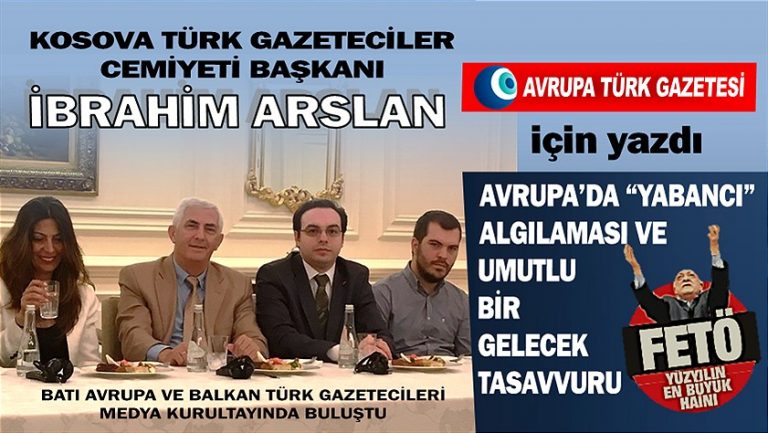 Avrupa’da “yabancı” algılaması ve umutlu bir gelecek tasavvuru