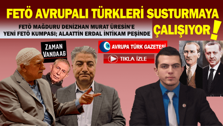 FETÖ mağduru Denizhan Murat Üresin’e yeni FETÖ kumpası; Alaattin Erdal intikam peşinde!