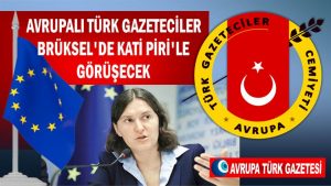 Avrupalı Türk gazeteciler Brüksel’de Kati Piri’le görüşecek