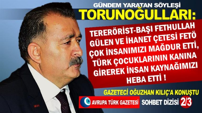 Terörist-başı Fethullah Gülen ve ihanet çetesi FETÖ çok insanımızı mağdur etti, Türk çocuklarının kanına girerek insan kaynağımızı heba etti