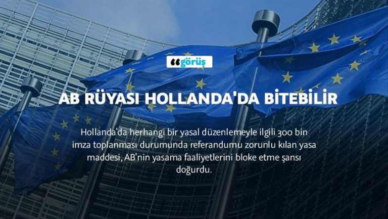 AB rüyası Hollanda’da bitebilir