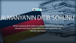 Almanya’nın DİTİB ‘sorunu’