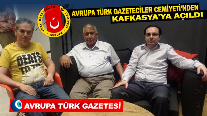 Avrupa Türk Gazeteciler Cemiyeti ve Iğdır Gazeteciler Derneği buluştu