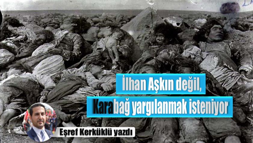 Ermenilerin Hollanda’da açtığı davada ‘İlhan Aşkın değil, Karabağ yargılanmak isteniyor’