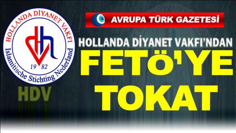 Hollanda Diyanet Vakfı’ndan yalan haberler yayan FETÖ’ye tokat