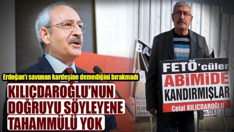 Kılıçdaroğlu, Erdoğan’ı destekleyip FETÖ’ye karşı çıkan kardeşi hakkında çok ağır konuştu