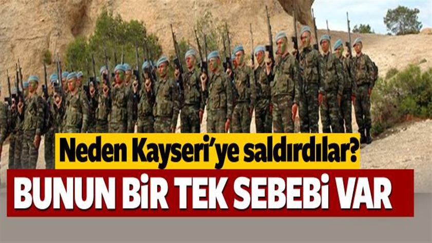 Erdoğan’dan Kayseri açıklaması; PKK neden Kayseri’ye saldırdı?
