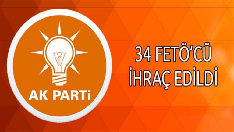 Temizlik sürüyor; AK Parti’de 34 kişi FETÖ’den ihraç edildi