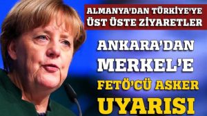 Ankara’dan Almanya’ya FETÖ uyarısı