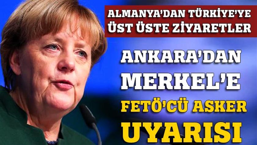 Ankara’dan Almanya’ya FETÖ uyarısı