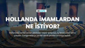 Hollanda imamlardan ne istiyor?