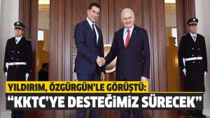 Binali Yıldırım: “Kıbrıs’ta kalıcı ve kapsamlı çözüme ulaşılmasına önem veriyoruz”